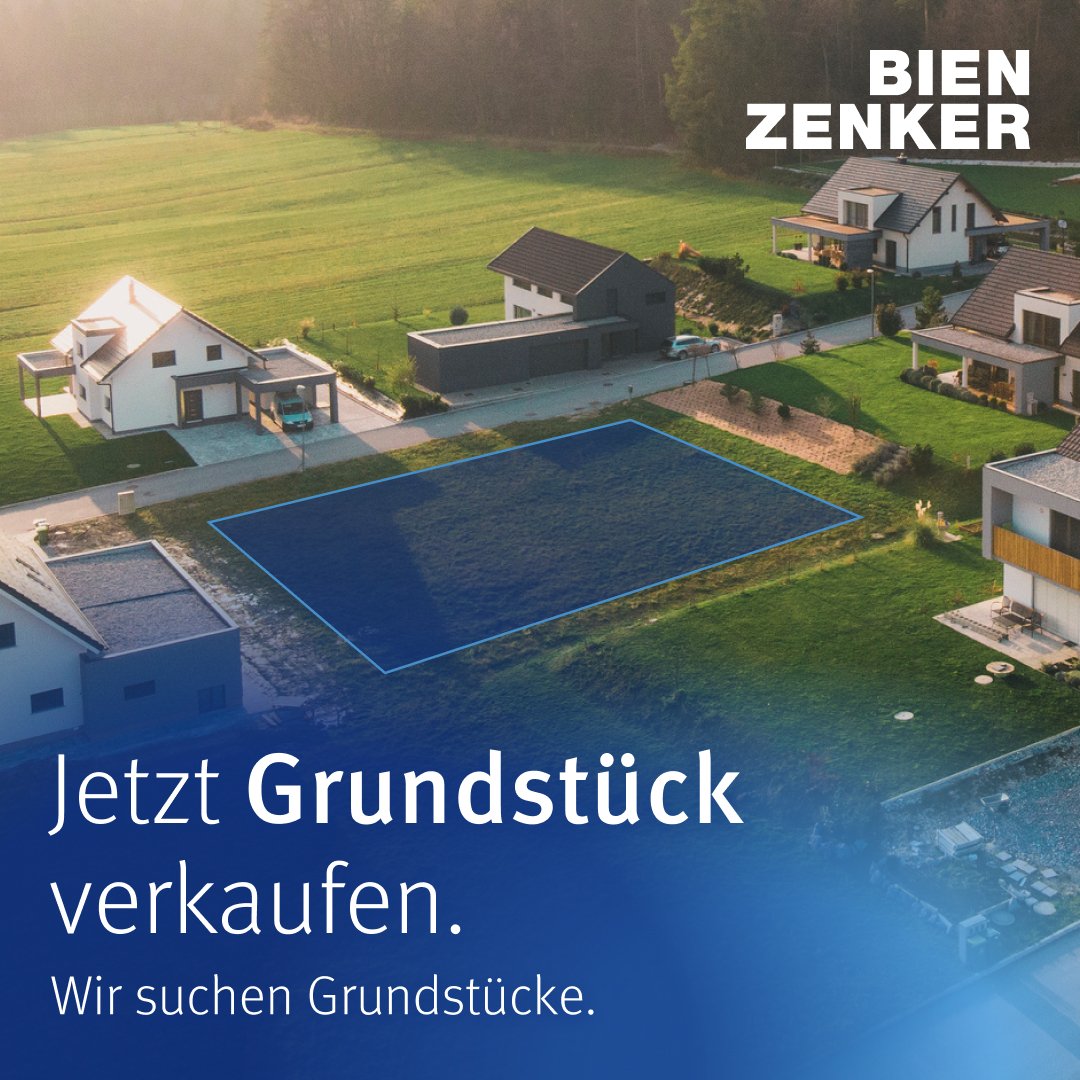 Sie haben einen Bauplatz? Wir haben den Bauherrn!