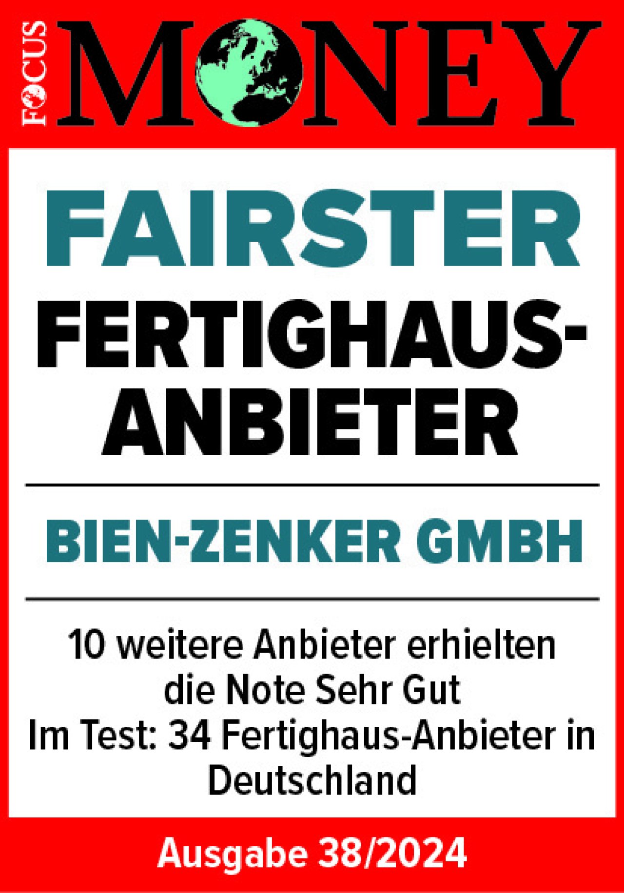 Siegel Fertighaus Bien-Zenker Gesamtsieger-Sehr Gut Siegel Fertighaus Bien-Zenker Gesamtsieger-Sehr Gut
