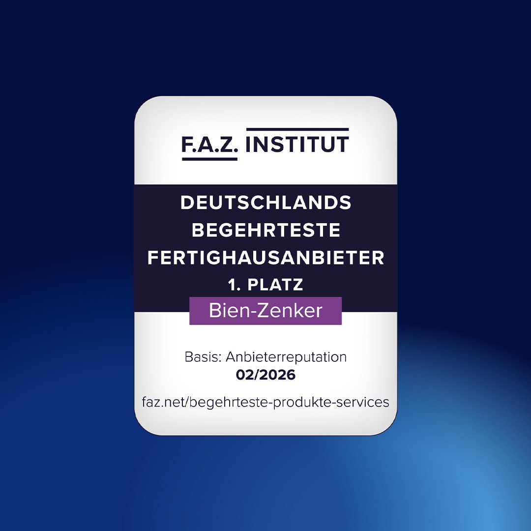 Bien-Zenker Auszeichnung - F.A.Z. Deutschlands begehrste Fertighausanbieter